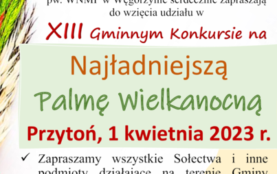 Zdjęcie do XIII Konkurs na Najładniejszą Palmę Wielkanocną