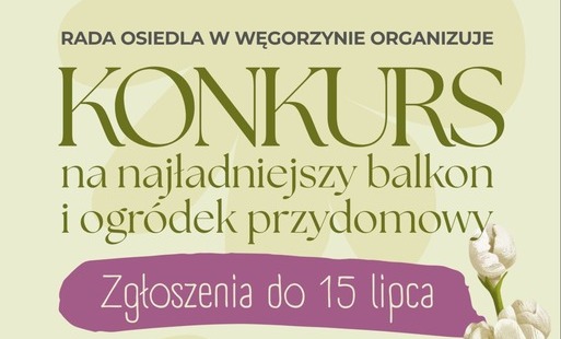 Zdjęcie do Konkurs na najładniejszy balkon i ogr&oacute;dek przydomowy